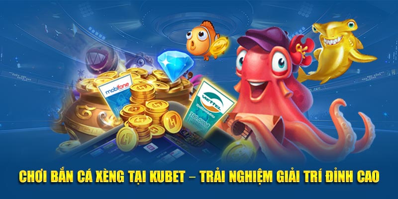 Bắn cá xèng